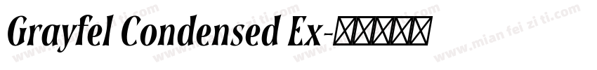 Grayfel Condensed Ex字体转换